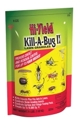 Hi-Yield® Kill-A-Bug II Lawn Granules Hi-Yield®, Kill-A-Bug, II, Lawn, Granules, insecticide, pesticide, outdoor, Armyworms, Ants, Ticks, Chinch, Bugs, Crickets, Grasshoppers, Spiders, Scorpions, Cockroaches, European, Crane, Fly, larvae, use, lawns, around, house, foundation, under, shrubbery, ornamental, recreational, turf, grass, areas, control